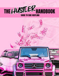 The Hustler Handbook